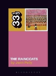 Raincoats' The Raincoats