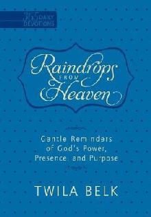 Raindrops from Heaven - Gentle Reminders of God's Power, Pre