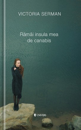 Ramai insula mea de canabis