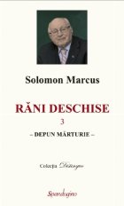 Rani deschise volumul Depun marturie