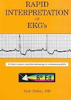 Rapid Interpretation EKG Sixth Edition