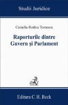 Raporturile dintre Guvern si Parlament