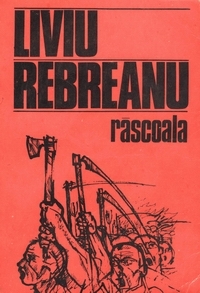 Rascoala (Centenar Liviu Rebreanu 1885-1985)