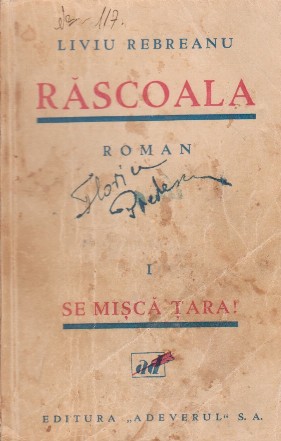 Rascoala, Volumul I, Se misca tara