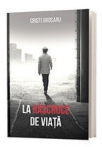 La rascruce de viata