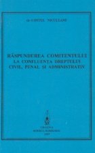 Raspunderea comitentului la confluenta dreptului civil, penal si administrativ