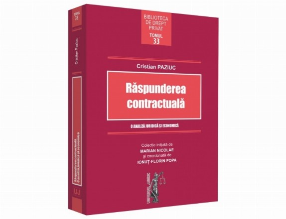 Raspunderea contractuala. O analiza juridica si economica