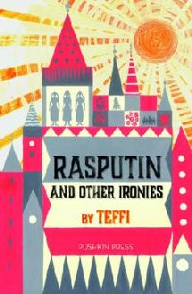 Rasputin and Other Ironies