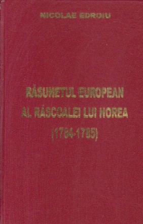 Rasunetul european al Rascoalei lui Horea (1784-1785)