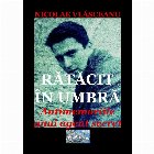 Ratacit in umbra. Antimemoriile unui agent secret