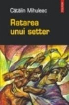 Ratarea unui setter