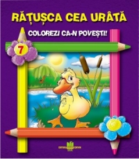 Ratusca cea urata - Colorezi ca-n povesti