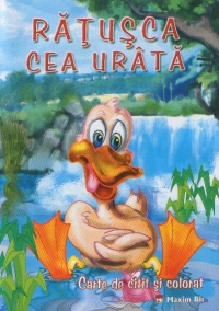 Ratusca cea urata (carte de citit si colorat) (format A4)