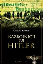 Razboinicii lui Hitler (editie lux)