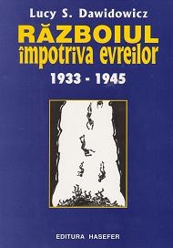 Razboiul impotriva evreilor 1933 - 1945