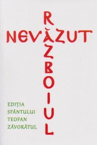 Razboiul nevazut - Editia Sfantului Teofan Zavoratul