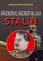 Razboiul secret lui Stalin