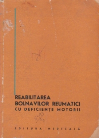 Reabilitarea bolnavilor reumatici cu deficiente motorii