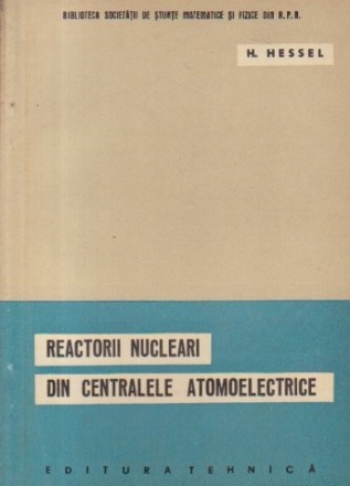 Reactorii nucleari din centralele atomoelectrice