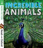 Read with Oxford: Stage 4: Non-fiction: Incredible Animals