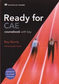 Ready for CAE - Coursebook with key (C1)