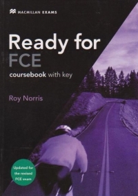 Ready for FCE : Coursebook with Key