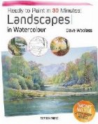 Ready Paint Minutes: Landscapes Watercolour