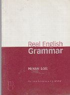 Real English Grammar. Intermediate to upper intermediate