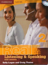 Real Listening and Speaking 2 with answers (with two audio CDs)