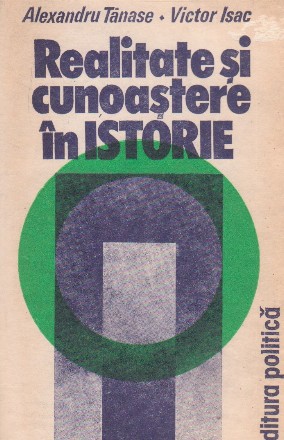 Realitate si cunoastere in istorie