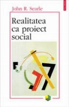 Realitatea ca proiect social