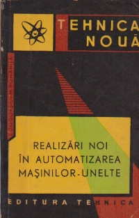 Realizari noi in automatizarea masinilor-unelte