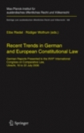 Recent Trends in German and European Constitutional Law