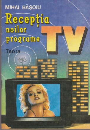 Receptia Noilor Programe TV