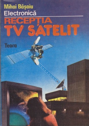 Receptia TV Satelit