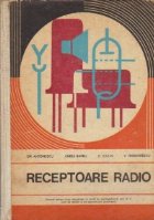 Receptoare radio - Manual pentru licee industriale cu profil de electrotehnica, anii IV, V, scoli de maistri s