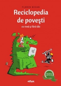 Reciclopedia de povesti cu rima si fara talc