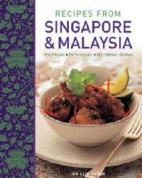 Recipes From Singapore and Malaysia