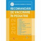 RECOMANDARI VACCINARE PEDIATRIE