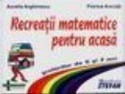 Recreatii matematice pentru acasa pentru