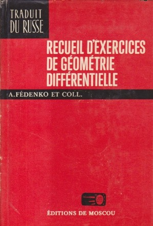 Recueil D'Exercices de Geometrie Differentielle (Fedenko)