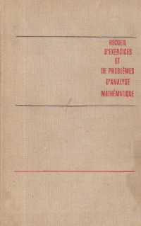 Recueil d exercises et de problemes d analyse mathematique