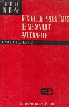 Recueil de problemes de mecanique rationnelle