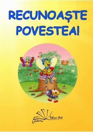 Recunoaste povestea!