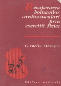 Recuperarea bolnavilor cardiovasculari prin exercitii fizice