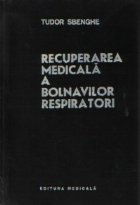 Recuperarea medicala bolnavilor respiratori