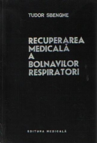 Recuperarea medicala a bolnavilor respiratori