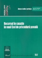 Recursul casatie Noul Cod Procedura