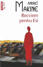 Recviem pentru Est (ediţie buzunar)