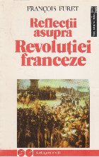 Reflectii asupra Revolutiei Franceze